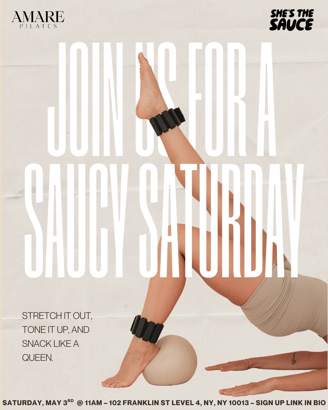 Amare Pilates x She's The Sauce: A Saucy Saturday
